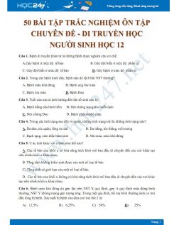 50 Bài tập trắc nghiệm ôn tập Chuyên đề - Di truyền học người Sinh học 12