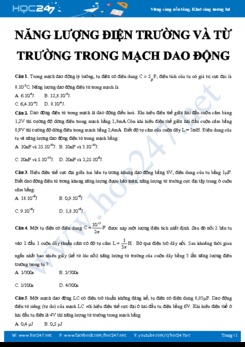 Chuyên đề bài tập trắc nghiệm Vật lý 12 về Năng lượng điện trường và từ trường trong Mạch dao động