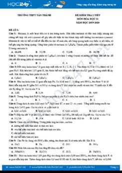 Bộ 4 đề kiểm tra 1 tiết môn Hóa học 11 năm 2019-2020 Trường THPT Tân Thành