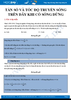 Bài tập trắc nghiệm Vật lý 12 về Tần số và tốc độ truyền sóng trên dây khi có Sóng dừng