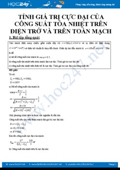 Dạng bài tập Tính giá trị cực đại của công suất tỏa nhiệt trên điện trở và trên toàn mạch môn Vật Lý 12