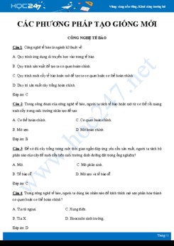 Bài tập trắc nghiệm ôn tập các phương pháp tạo giống mới trong ứng dụng di truyền Sinh học 9 có đáp án