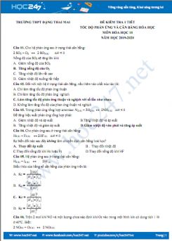 Đề kiểm tra 1 tiết Chương Tốc độ phản ứng và cân bằng Hóa học môn Hóa 10 năm 2020 Trường THPT Đặng Thai Mai