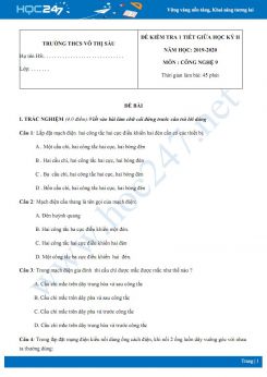 Đề kiểm tra 1 tiết giữa HK2 môn Công Nghệ 9 năm 2020 có đáp án trường THCS Võ Thị Sáu