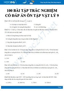 100 câu bài tập trắc nghiệm có đáp án ôn tập môn Vật lý 9 năm 2020