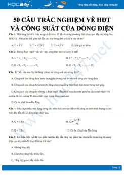 50 câu trắc nghiệm về Hiêụ điện thế và công suất của dòng điện môn Vật lý 9 năm 2020