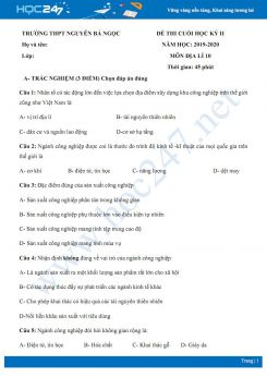 Đề thi cuối HK2 môn Địa lí 10 năm 2019-2020 - Trường THPT Nguyễn Bá Ngọc có đáp án