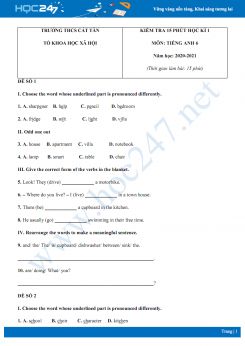 Bộ 4 đề kiểm tra 15 phút HK1 môn Tiếng Anh lớp 6 năm 2020 có đáp án trường THCS Cát Tân