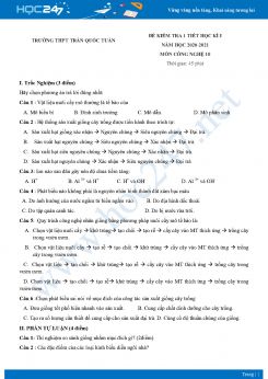 Đề kiểm tra 1 tiết HK1 môn Công nghệ 10 năm 2020 Trường THPT Trần Quốc Tuấn có đáp án