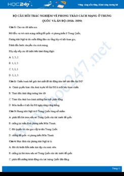 Bộ câu hỏi ôn tập về Phong trào cách mạng ở Trung Quốc và Ấn Độ có đáp án môn Lịch sử 11