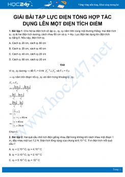Lời giải chi tiết 6 bài tập Lực điện tổng hợp tác dụng lên một điện tích điểm mức độ cơ bản môn Vật Lý 11