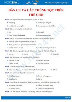 Bài tập trắc nghiệm ôn tập chủ đề Dân cư và các chủng tộc trên thế giới Địa lí 7