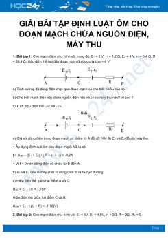 Hướng dẫn giải chi tiết dạng bài tập Định luật Ôm cho đoạn mạch chứa nguồn điện, máy thu môn Vật Lý 11