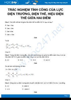 16 câu trắc nghiệm về công lực điện trường, điện thế, hiệu điện thế giữa hai điểm có lời giải chi tiết