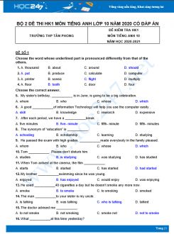 Bộ 2 đề thi HK1 môn Tiếng Anh lớp 10 năm 2020 Trường THPT Tân Phong
