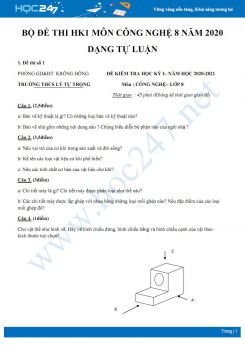Bộ 3 đề thi HK1 môn Công nghệ 8 năm 2020 dạng tự luận