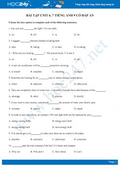 Bài tập Unit 6, 7 Tiếng Anh 9 có đáp án