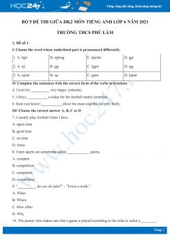 Bộ 5 đề thi giữa HK2 môn Tiếng Anh lớp 6 năm 2021 Trường THCS Phú Lâm