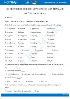 Bộ 5 đề thi học sinh giỏi môn Tiếng Anh lớp 9 năm 2021 Trường THCS Tân Mai