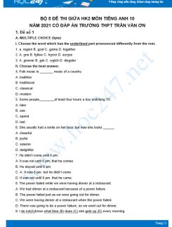 Bộ 5 đề thi giữa HK2 môn Tiếng Anh 10 có đáp án năm 2021 Trường THPT Trần Văn Ơn
