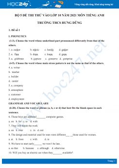 Bộ 5 đề thi thử vào lớp 10 năm 2021 môn Tiếng Anh Trường THCS Hưng Dũng