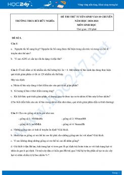 Bộ 4 Đề thi thử tuyển sinh vào 10 chuyên môn Sinh Học năm 2021 Trường THCS Bùi Hữu Nghĩa