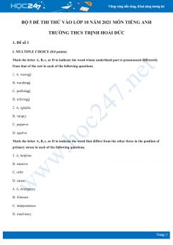 Bộ 5 đề thi thử vào lớp 10 năm 2021 môn Tiếng Anh Trường THCS Trịnh Hoài Đức
