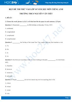 Bộ 5 đề thi thử vào lớp 10 năm 2021 môn Tiếng Anh Trường THCS Nguyễn Văn Tiết
