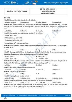 Bộ 5 đề thi giữa HK2 môn Hóa học 12 năm 2021 có đáp án Trường THPT Lộc Thanh