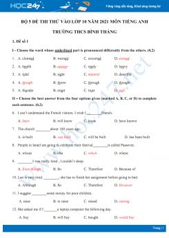 Bộ 5 đề thi thử vào lớp 10 năm 2021 môn Tiếng Anh Trường THCS Bình Thắng