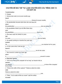 Chuyên đề bài tập tự luận chuyển đổi câu Tiếng Anh 12 có đáp án