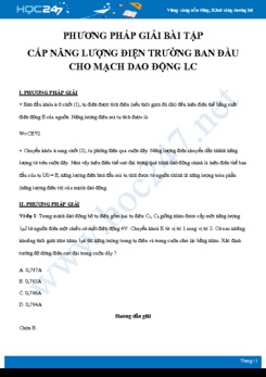 Phương pháp giải bài tập Nạp năng lượng Điện trường ban đầu cho mạch dao động LC