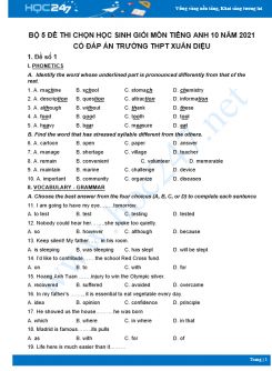 Bộ 5 đề thi chọn HSG môn Tiếng Anh 10 có đáp án năm 2021 Trường THPT Xuân Diệu