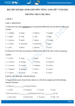 Bộ 5 đề thi học sinh giỏi môn Tiếng Anh lớp 7 năm 2021 Trường THCS Chu Hóa