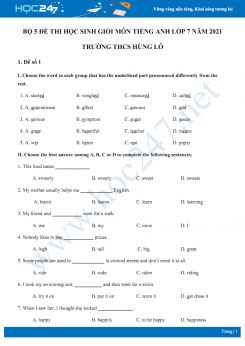 Bộ 5 đề thi học sinh giỏi môn Tiếng Anh lớp 7 năm 2021 Trường THCS Hùng Lô