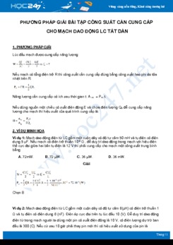 Phương pháp giải bài tập về Công suất cần cung cấp cho mạch dao động LC tắt dần môn Vật Lý 12