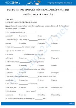 Bộ 5 đề thi học sinh giỏi môn Tiếng Anh lớp 8 năm 2021 Trường THCS Lê Anh Xuân