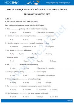 Bộ 5 đề thi học sinh giỏi môn Tiếng Anh lớp 9 năm 2021 Trường THCS Hồng Đức