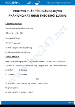Phương pháp tính năng lượng của phản ứng hạt nhân theo khối lượng môn Vật Lý 12 năm 2021