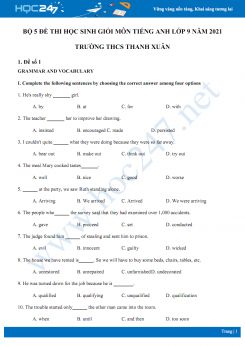 Bộ 5 đề thi học sinh giỏi môn Tiếng Anh lớp 9 năm 2021 Trường THCS Thanh Xuân