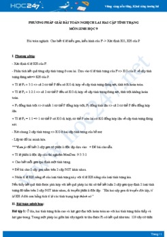 Phương pháp giải bài toàn nghịch lai hai cặp tính trạng môn Sinh học 9 năm 2021