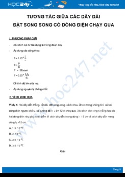 Phương pháp giải bài tập tương tác giữa các dây dài đặt song song có dòng điện chạy qua môn Vật Lý 11