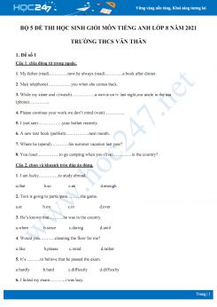 Bộ 5 đề thi học sinh giỏi môn Tiếng Anh lớp 8 năm 2021 Trường THCS Văn Thân