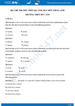 Bộ 5 đề thi thử THPT QG năm 2021 môn Tiếng Anh Trường THPT Duy Tân