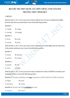 Bộ 5 đề thi thử THPT QG năm 2021 môn Tiếng Anh Trường THPT Minh Đức