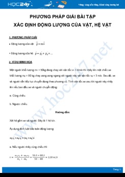 Phương pháp giải bài tập Xác định động lượng của vật, hệ vật môn Vật Lý 10