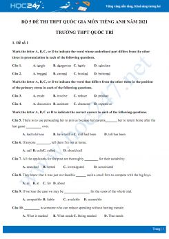 Bộ 5 đề thi thử THPT QG năm 2021 môn Tiếng Anh Trường THPT Quốc Trí