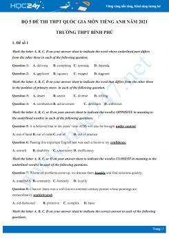Bộ 5 đề thi thử THPT QG năm 2021 môn Tiếng Anh Trường THPT Bình Phú