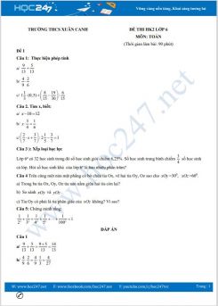 Bộ 5 đề thi HK2 môn Toán lớp 6 có đáp án Trường THCS Xuân Canh