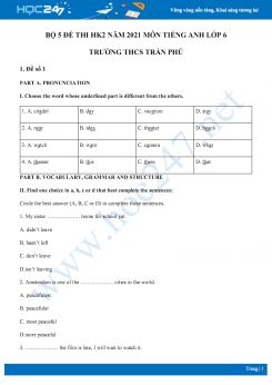 Bộ 5 đề thi HK2 môn Tiếng Anh 6 năm 2021 Trường THCS Trần Phú